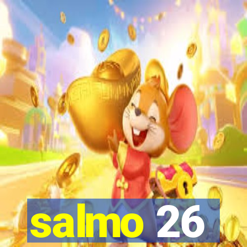 salmo 26